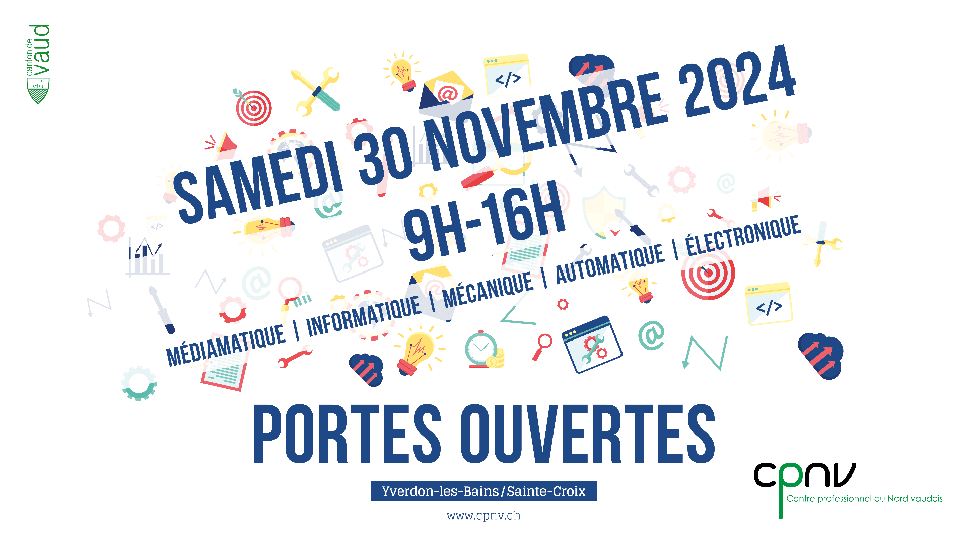 Affiche de la journée portes ouvertes du CPNV le samedi 30 novembre 2024, de 9 h à 16 h, présentant les icônes des médias, de l'informatique, de la mécanique, de l'automatisation et de l'électronique. Lieu : Yverdon-les-Bains/Sainte-Croix.