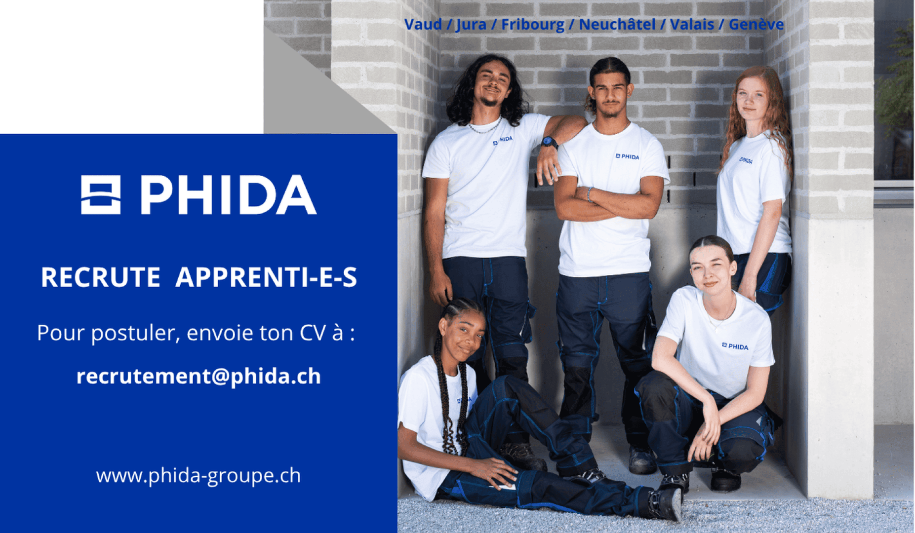 Cinq jeunes gens en uniforme PHIDA posent ensemble à l'extérieur d'un bâtiment. Le texte invite les candidats à envoyer leur CV pour un apprentissage à recrutement@phida.ch. Régions répertoriées : Vaud, Jura, Fribourg, Neuchâtel, Valais, Genève.