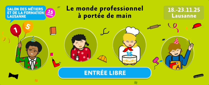 Une bannière colorée pour le Salon des Métiers et de la Formation de Lausanne avec des dessins animés d'enfants exerçant diverses professions, les dates de l'événement (18-23.11.25) et un message : Le monde professionnel à portée de main. Entrée libre.