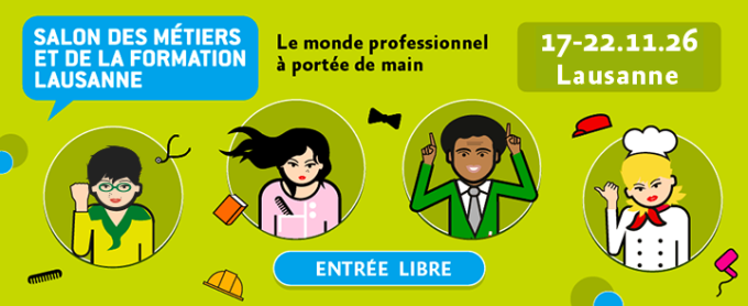 Bannière pour le Salon des Métiers et de la Formation Lausanne avec des professionnels illustrés, les dates de l'événement (17-22.11.26), et un bouton indiquant Entrée libre. Slogan : Le monde professionnel à portée de main.
